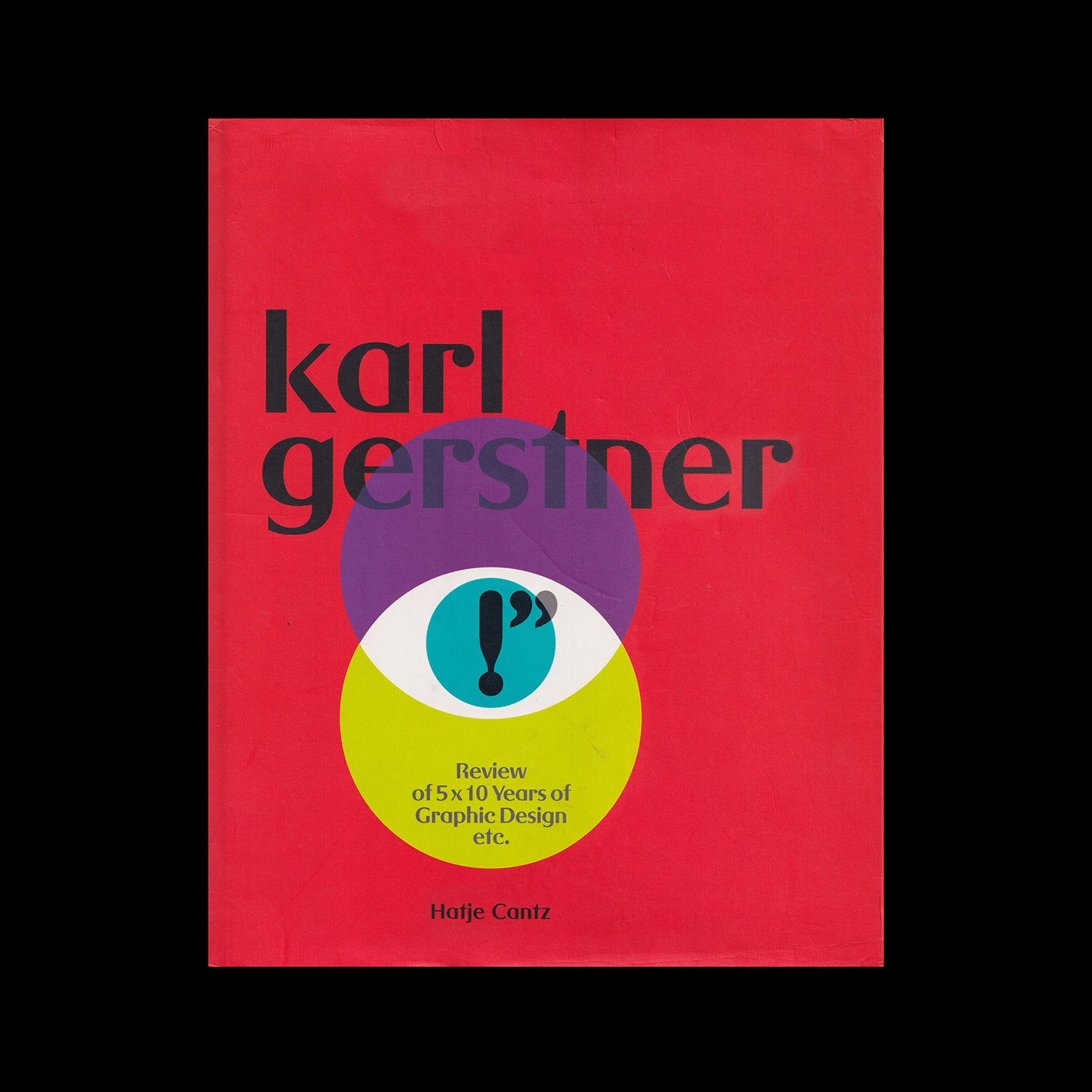 Review of 5x10 Years of Graphic Design by Karl Gerstner